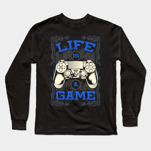 Life is a Game Long Sleeve T-Shirt by XXII Designs
